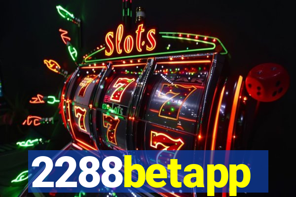 2288betapp