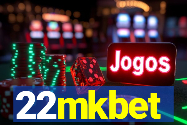 22mkbet