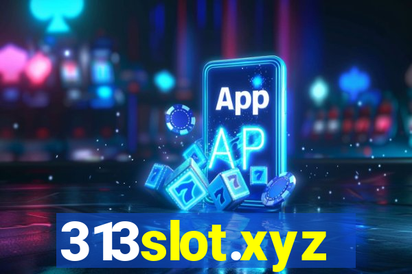 313slot.xyz