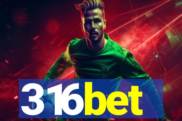 316bet