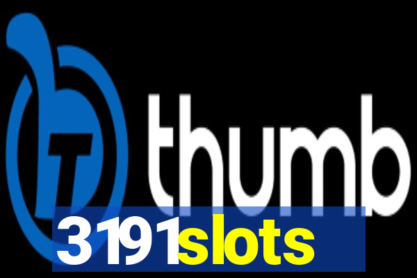 3191slots