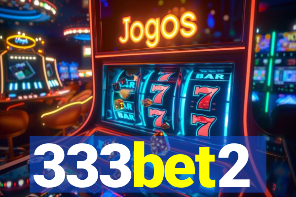 333bet2
