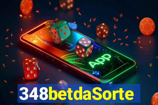 348betdaSorte