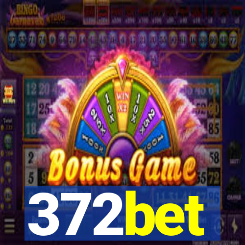 372bet