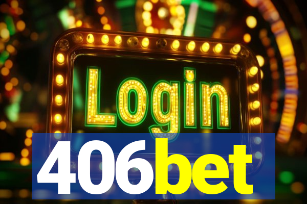 406bet