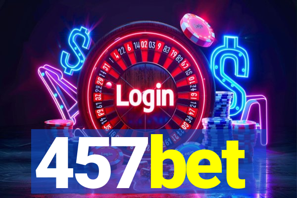 457bet