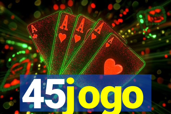 45jogo