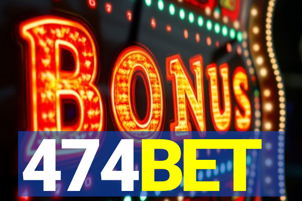 474BET
