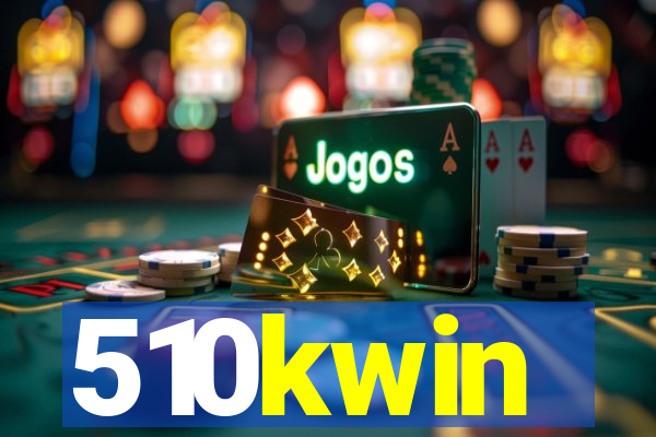 510kwin