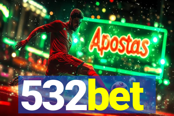 532bet