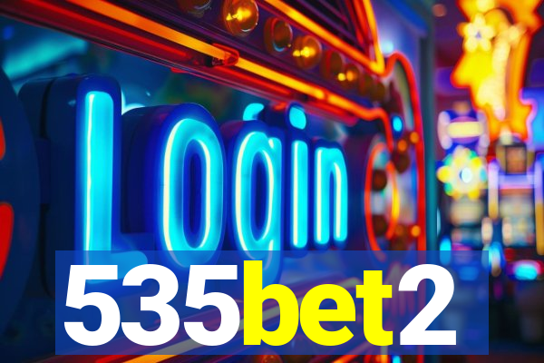 535bet2