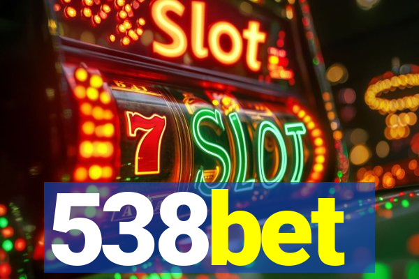 538bet