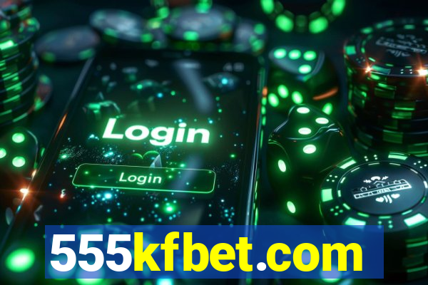 555kfbet.com