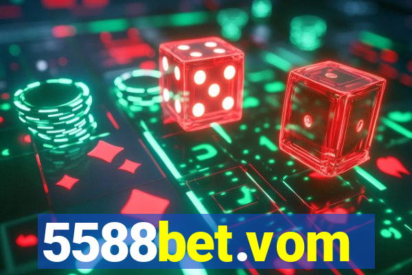 5588bet.vom