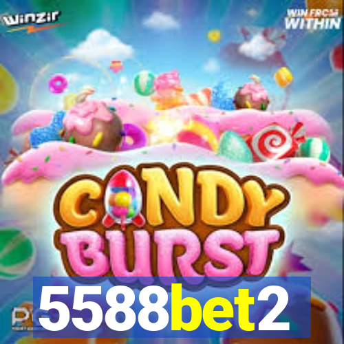 5588bet2