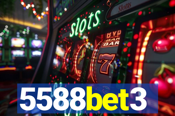 5588bet3