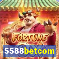 5588betcom