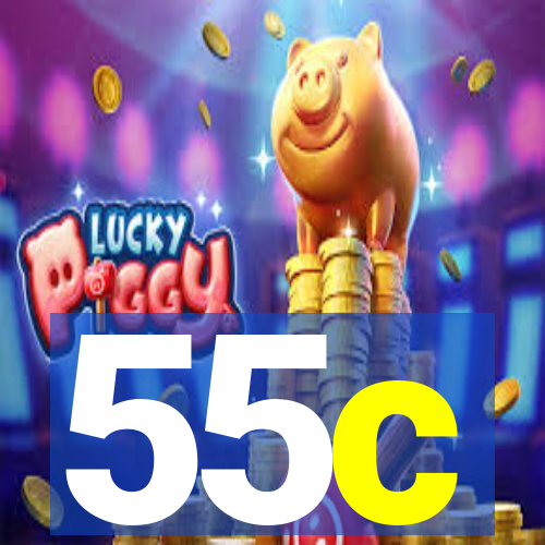 55c