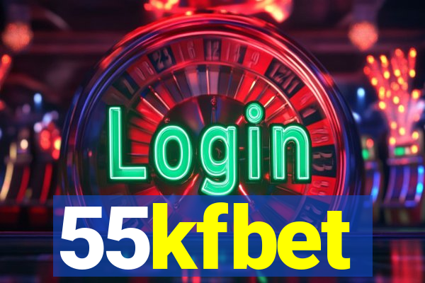 55kfbet