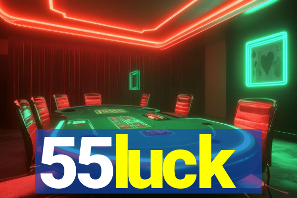 55luck