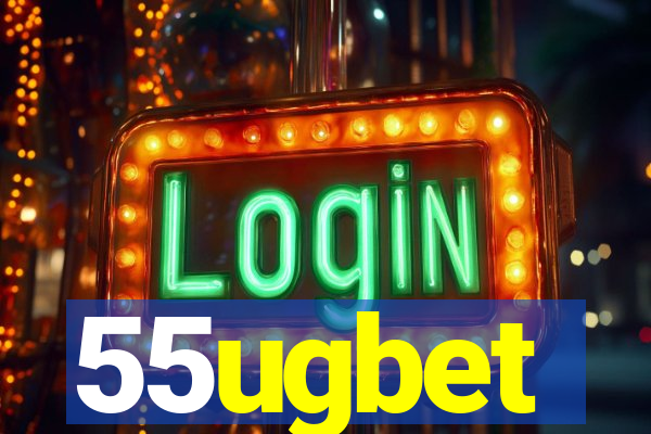 55ugbet