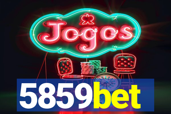 5859bet