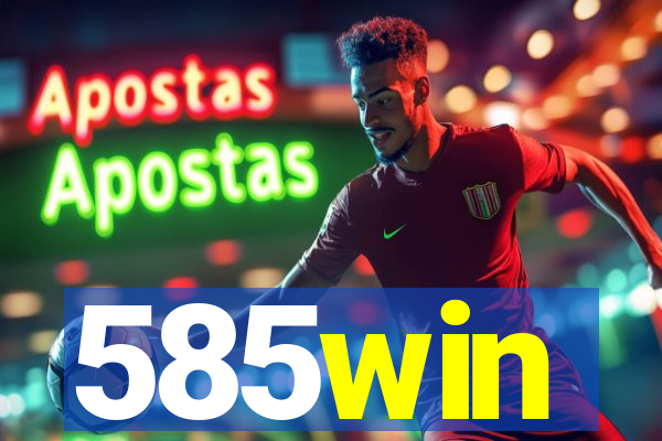585win