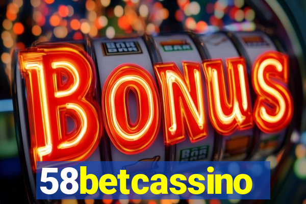 58betcassino