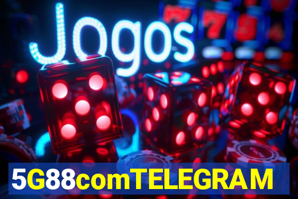 5G88comTELEGRAM