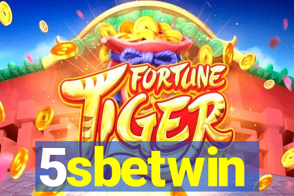 5sbetwin