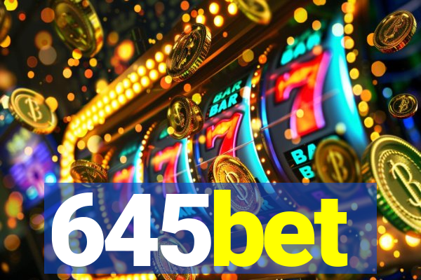 645bet