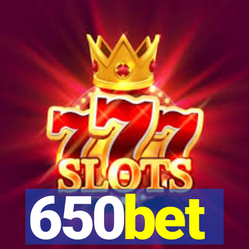 650bet
