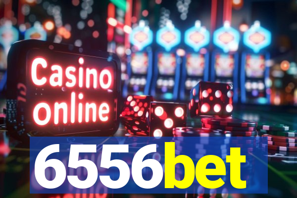 6556bet