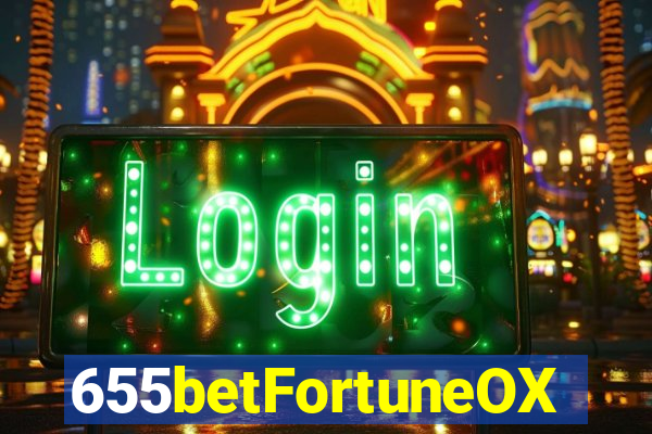 655betFortuneOX
