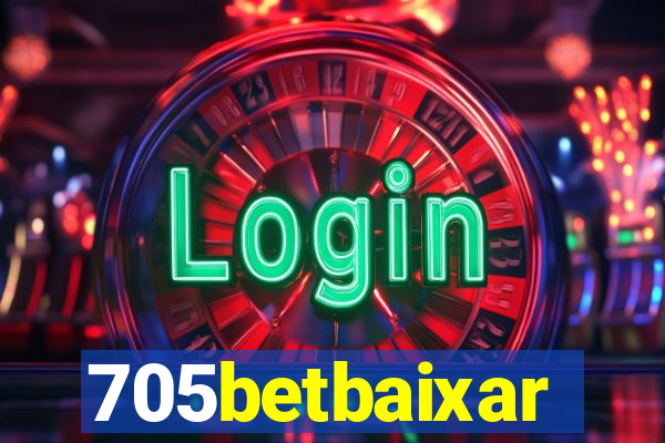 705betbaixar
