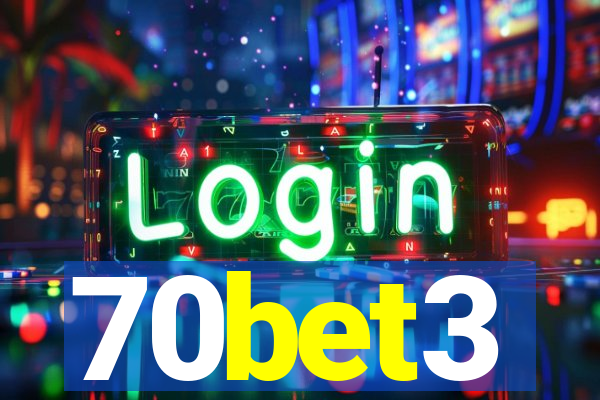 70bet3