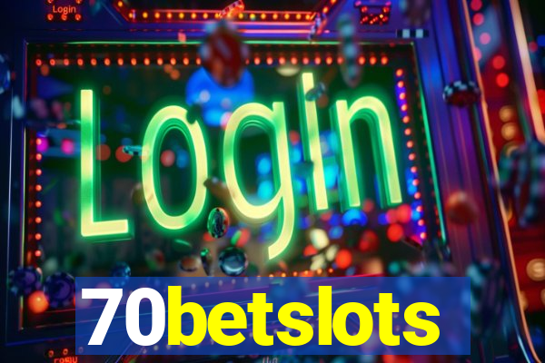 70betslots