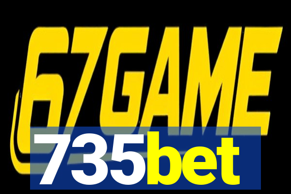 735bet