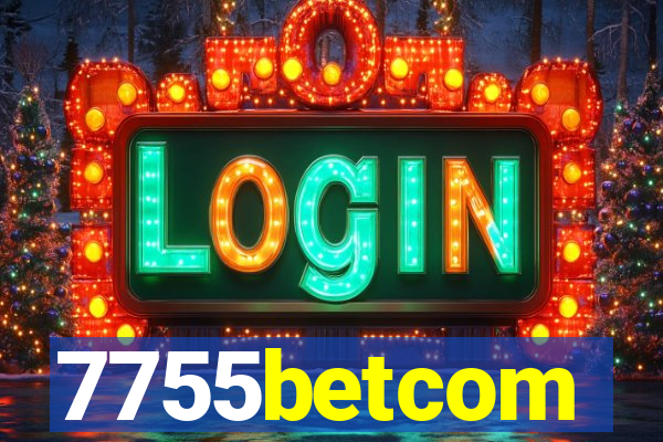 7755betcom