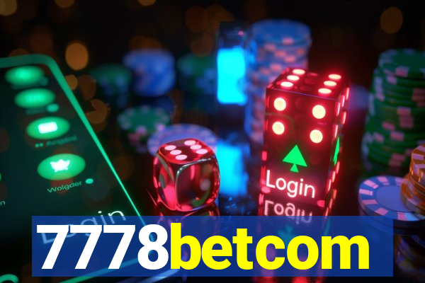 7778betcom