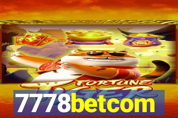 7778betcom