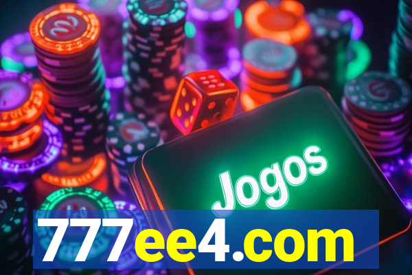 777ee4.com