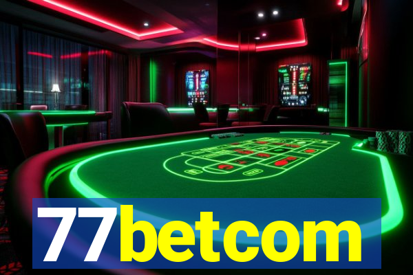 77betcom