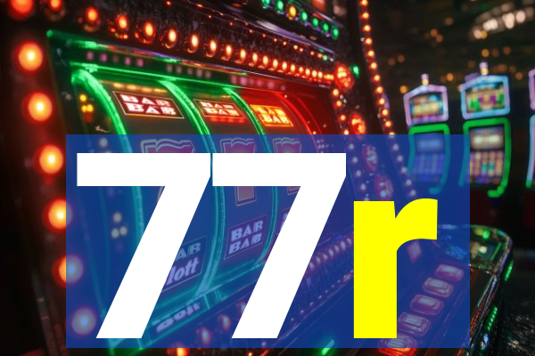 77r