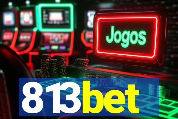 813bet