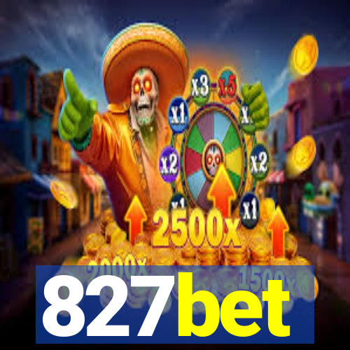 827bet