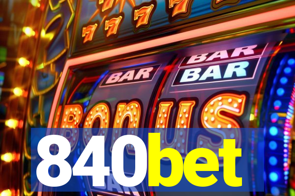 840bet