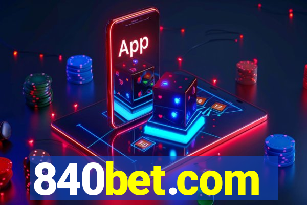 840bet.com