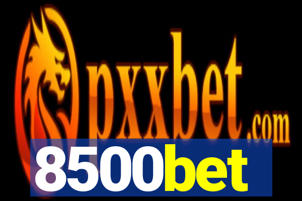 8500bet