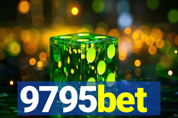 9795bet